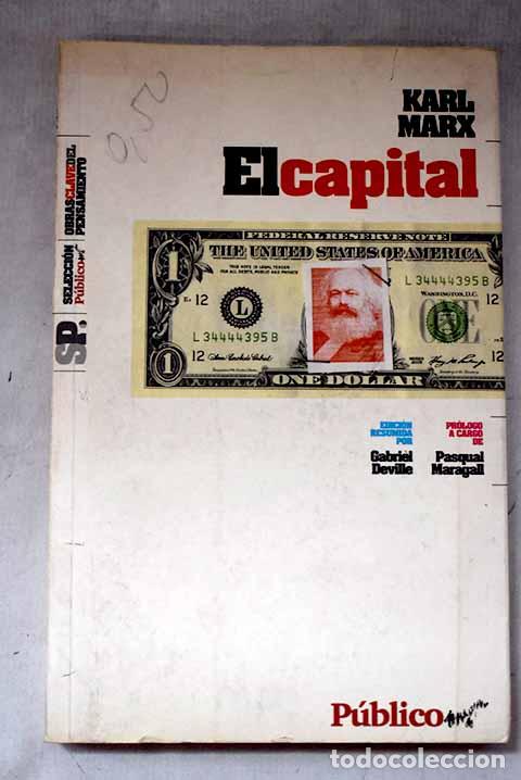 Libros: El capital: Marx, Karl.- Marx, Karl