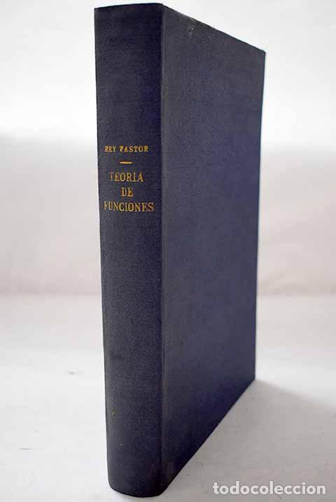 books: Elementos de la teor&iacute;a de funciones.- Rey Pastor, Julio
