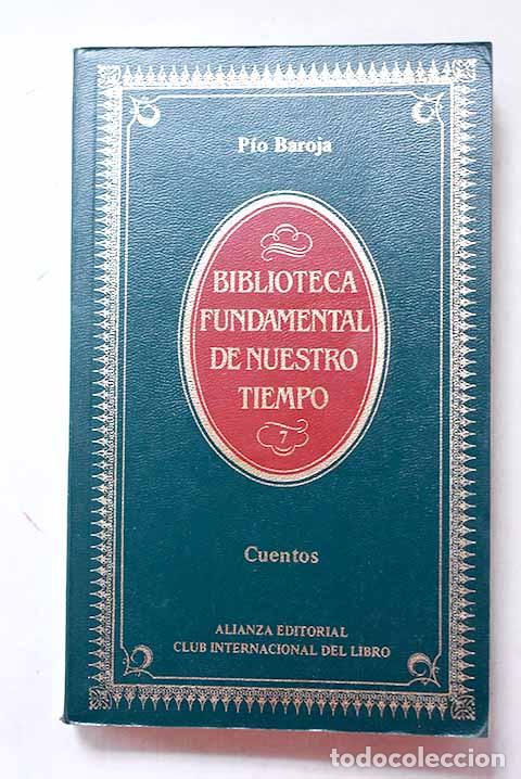 books: Cuentos: Baroja, P&iacute;o.- Baroja, P&iacute;o