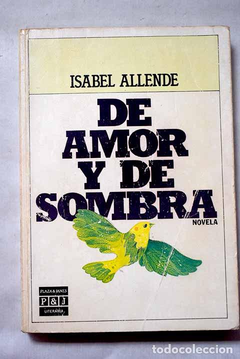 books: De amor y de sombra: Allende, Isabel.- Allende, Isabel