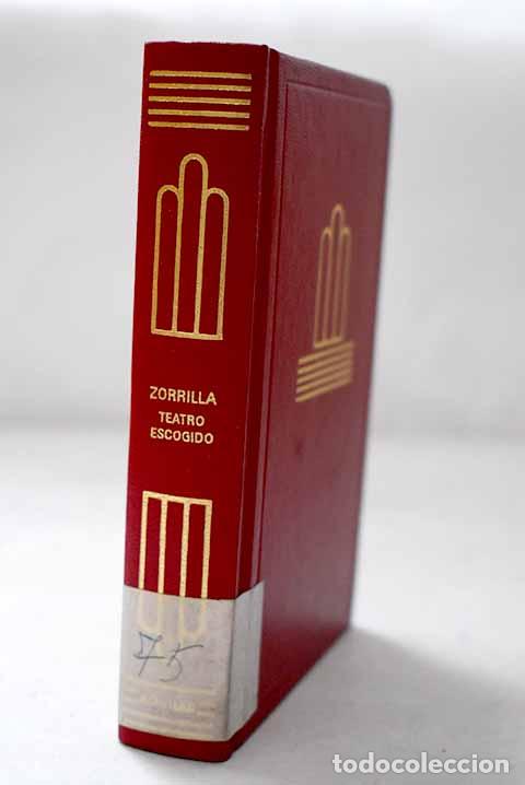 Libros: Don Juan Tenorio: Traidor, inconfeso y m&aacute;rtir ; El pu&ntilde;al del godo.- Zorrilla, Jos&eacute;