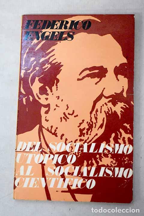 Libros: Del socialismo ut&oacute;pico al socialismo cient&iacute;fico.- Engels, Friedrich