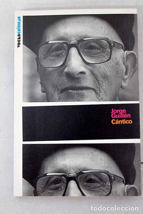 B&uuml;cher: C&aacute;ntico: Guill&eacute;n, Jorge.- Guill&eacute;n, Jorge