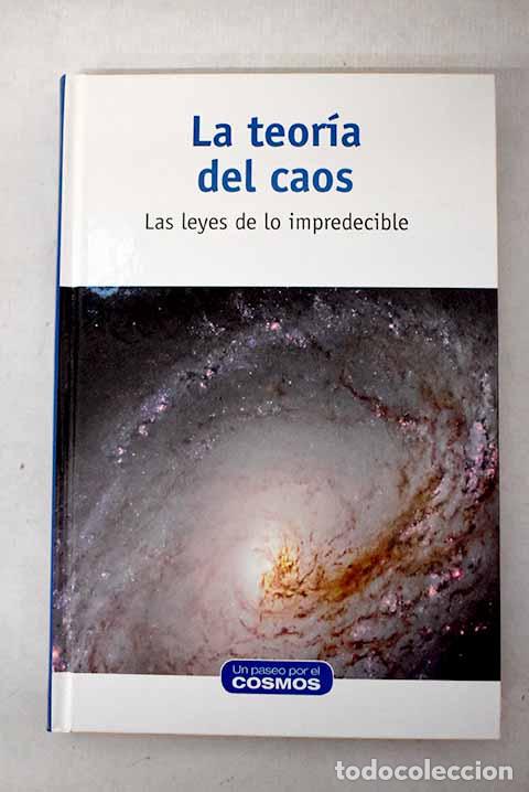 books: La teor&iacute;a del caos: las leyes de lo impredecible.- P&eacute;rez Izquierdo, Alberto