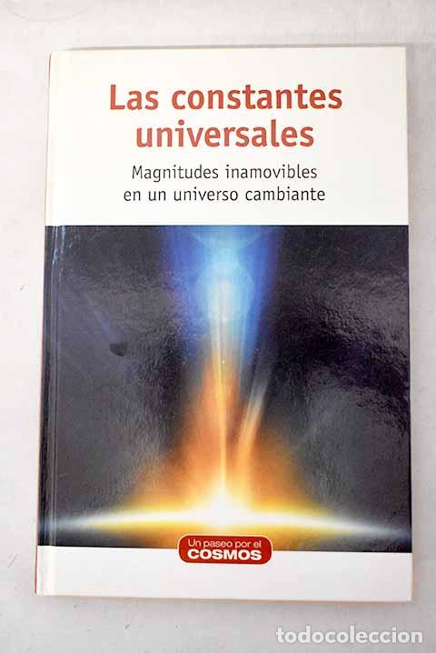 books: Las constantes universales: magnitudes inamovibles en un universo cambiante.- Navarro Faus, Jes&uacute;s