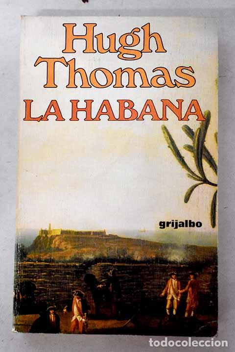 books: La Habana: Thomas, Hugh.- Thomas, Hugh