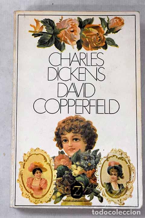 books: David Copperfield: Dickens, Charles.- Dickens, Charles