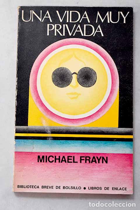 books: Una vida muy privada.- Frayn, Michael