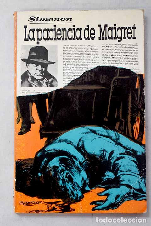 books: La paciencia de Maigret.- Simenon, Georges