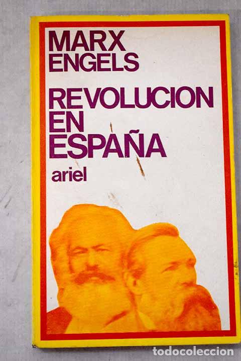 Libri di seconda mano: Revoluci&oacute;n en Espa&ntilde;a.- Marx, Karl