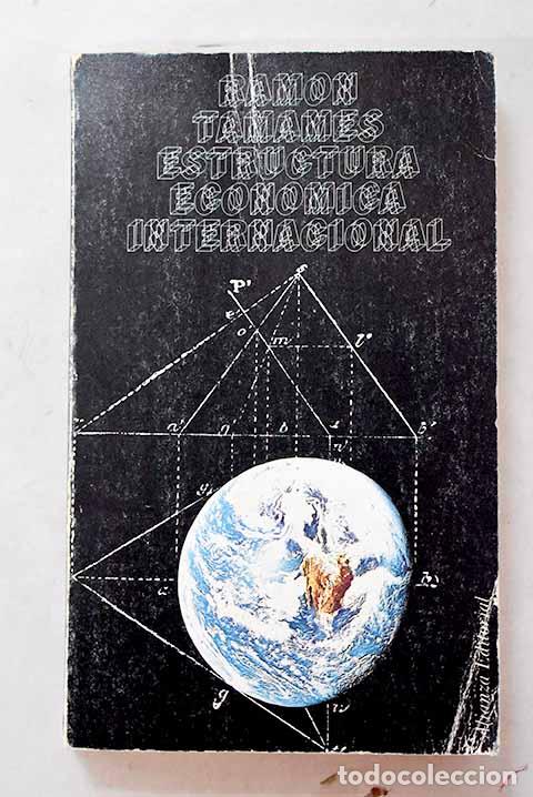 Libri di seconda mano: Estructura econ&oacute;mica internacional.- Tamames, Ram&oacute;n