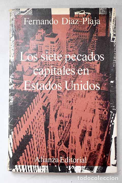 Libri di seconda mano: Los siete pecados capitales en Estados Unidos.- D&iacute;az-Plaja, Fernando