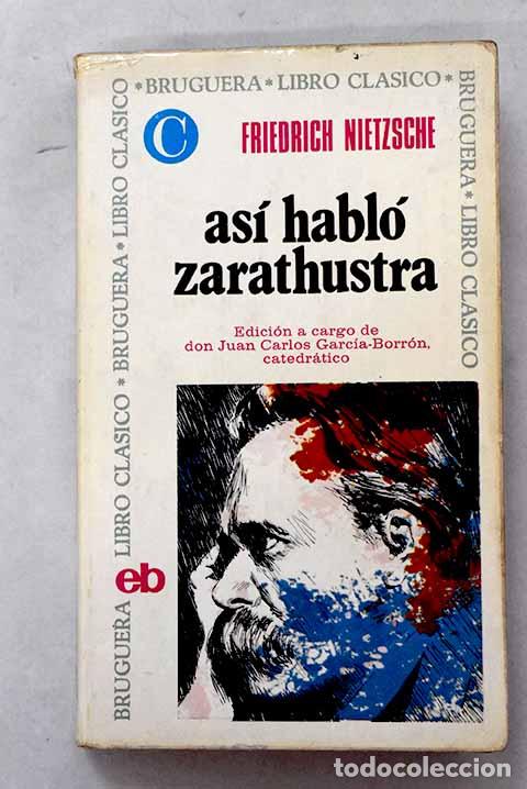 Libros: As&iacute; habl&oacute; Zarathustra.- Nietzsche, Friedrich