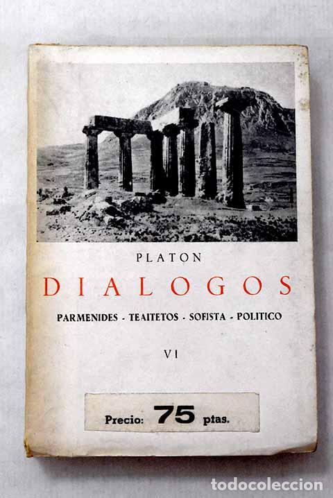 Libros: Di&aacute;logos, Tomo VI: Plat&oacute;n.- Plat&oacute;n