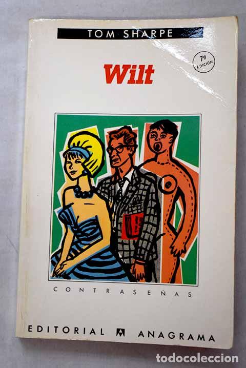 Libros: Wilt: Sharpe, Tom: Anagrama..- Sharpe, Tom