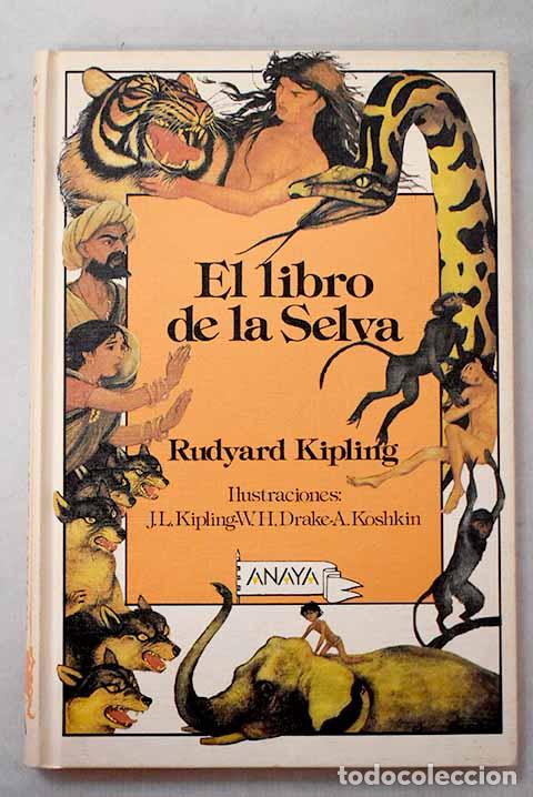 Libros: El Libro de la selva.- Kipling, Rudyard