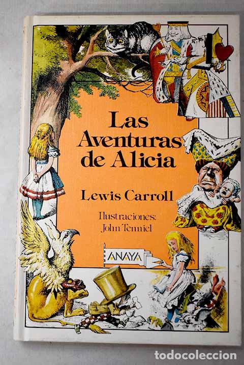 Libros: Las aventuras de Alicia.- Carroll, Lewis