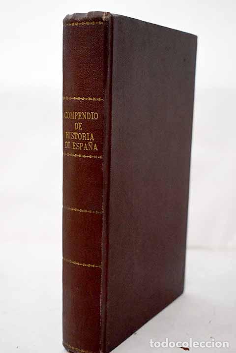 B&uuml;cher: Compendio de historia de Espa&ntilde;a, Tomo II.- Aguado Bleye, Pedro