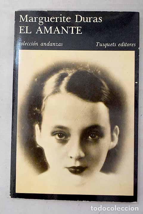B&uuml;cher: El amante: Duras, Marguerite.- Duras, Marguerite