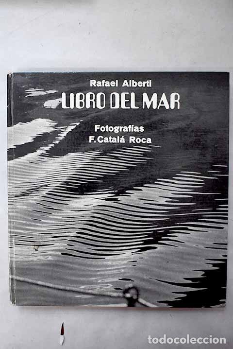 B&uuml;cher: Libro del mar: Alberti, Rafael.- Alberti, Rafael