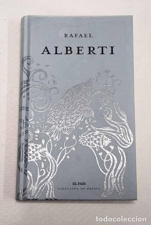 B&uuml;cher: Rafael Alberti: Alberti, Rafael.- Alberti, Rafael