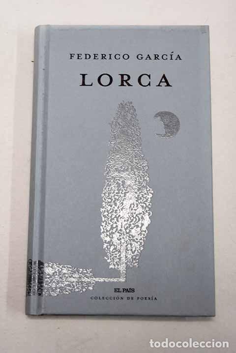 B&uuml;cher: Federico Garc&iacute;a Lorca.- Garc&iacute;a Lorca, Federico