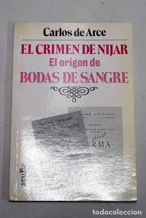 Libros: El crimen de N&iacute;jar: Arce, Carlos de.- Arce, Carlos de