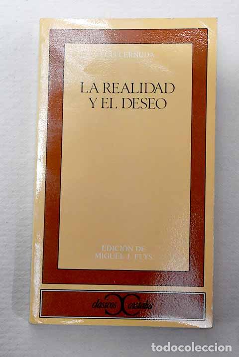 Libros: La realidad y el deseo.- Cernuda, Luis