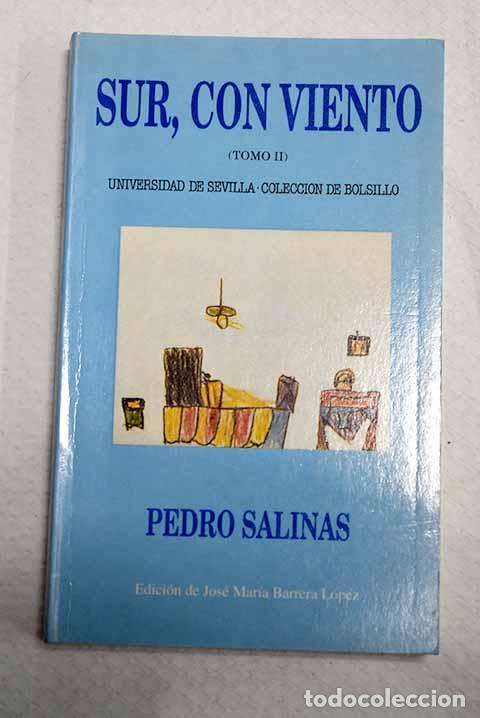 Libros: Sur, con viento, tomo II.- Salinas, Pedro