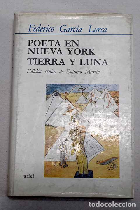 Libros: Poeta en Nueva York ; Tierra y luna.- Garc&iacute;a Lorca, Federico