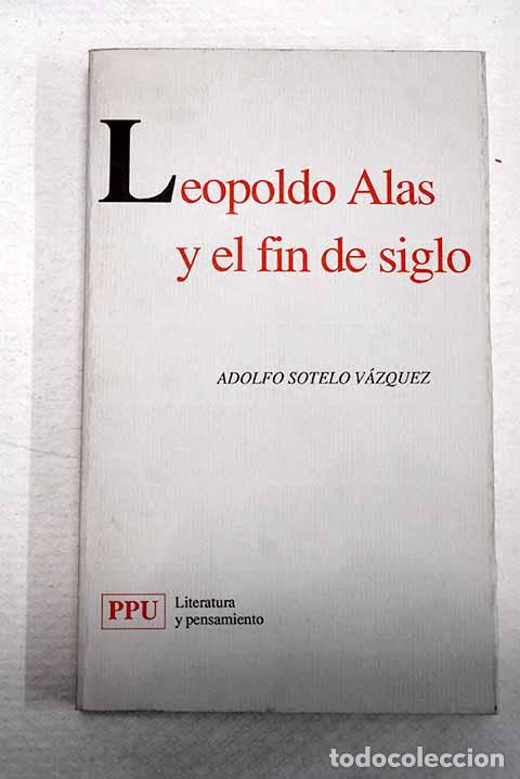 Libros: Leopoldo Alas y el fin de siglo