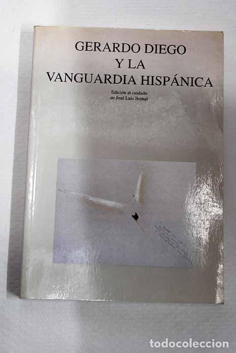 Libros: Gerardo Diego y la vanguardia hisp&aacute;nica: