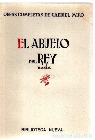 Libros: El abuelo del rey - Mir&oacute;, Gabriel - Foto 1