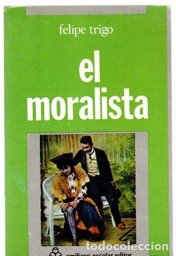 Libros: Moralista - Trigo, Felipe