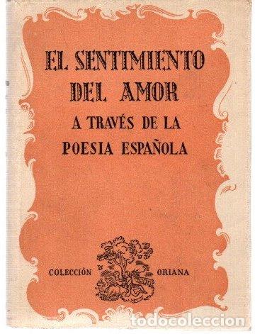 Libros: El sentimiento del amor a trav&eacute;s de la poes&iacute;a espa&ntilde;ola - NO CONSTA AUTOR