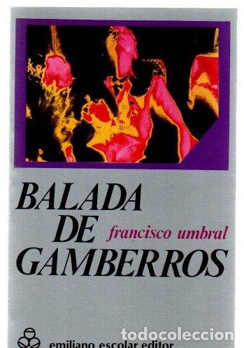 Libros: Balada de gamberros - Umbral, Francisco