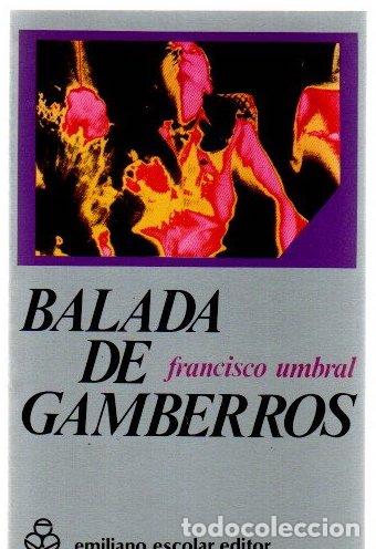Libros: Balada de gamberros - Umbral, Francisco