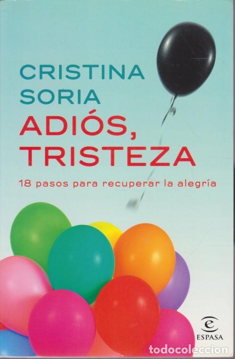 B&uuml;cher: ADI&Oacute;S, TRISTEZA - CRISTINA SORIA