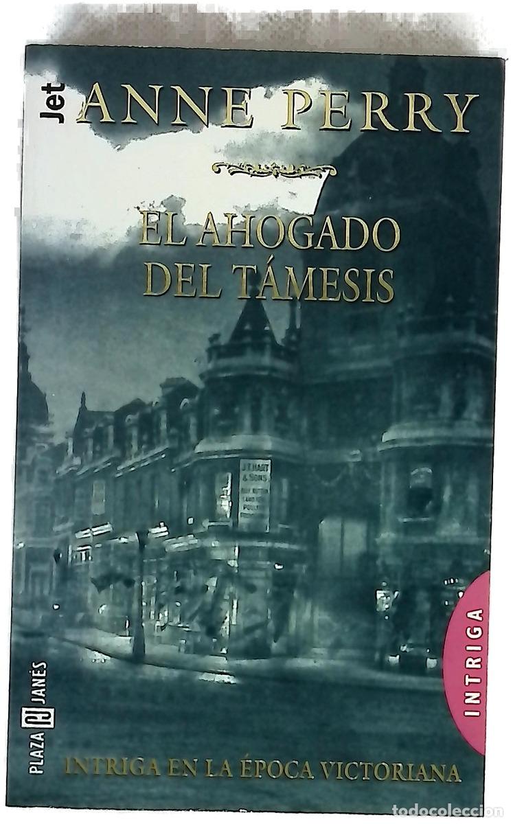 Libros: El ahogado del T&aacute;mesis - Perry, Anne