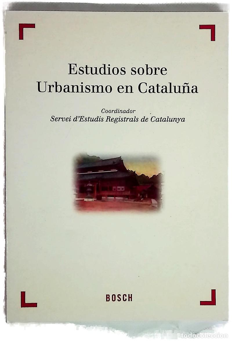 Libros: Estudios sobre urbanismo en Catalu&ntilde;a