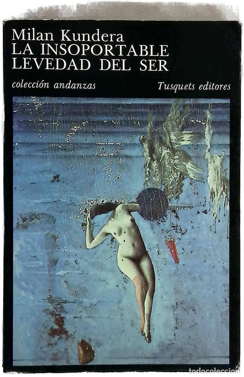 Libros: La insoportable levedad del ser