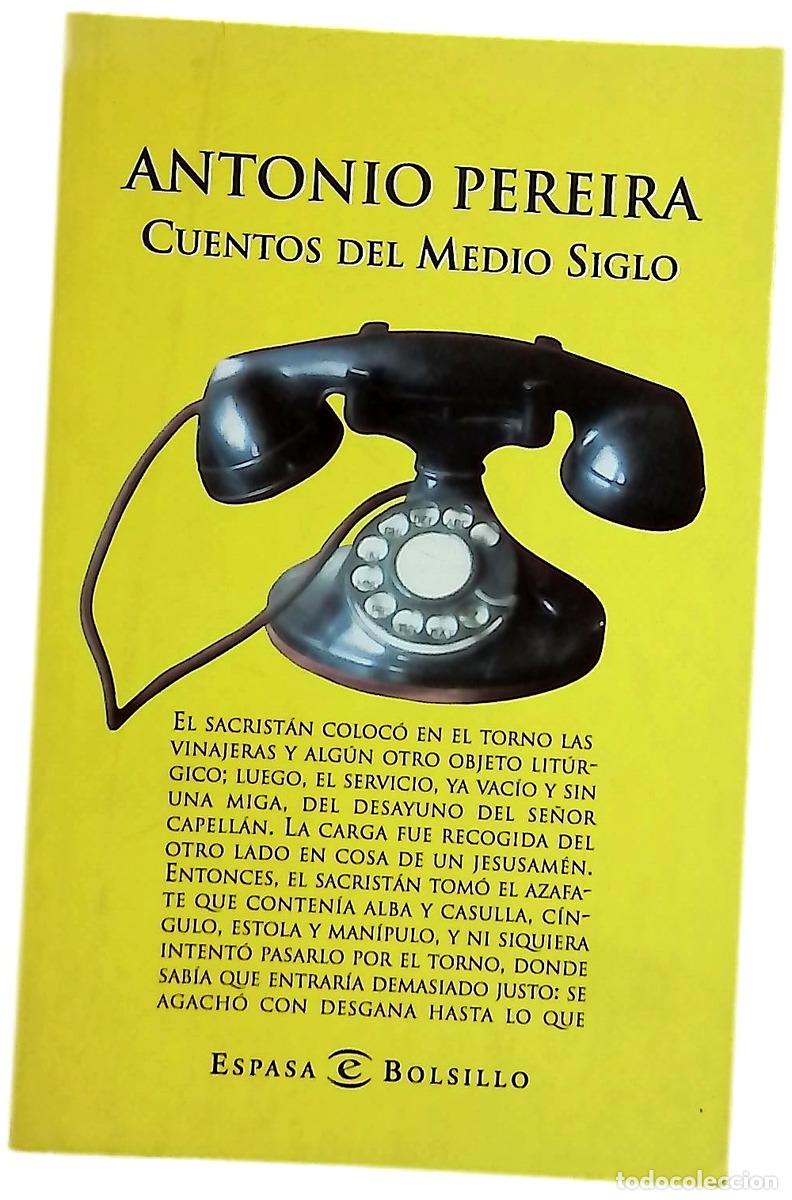 Livros em segunda m&atilde;o: Cuentos del medio siglo - Pereira, Antonio