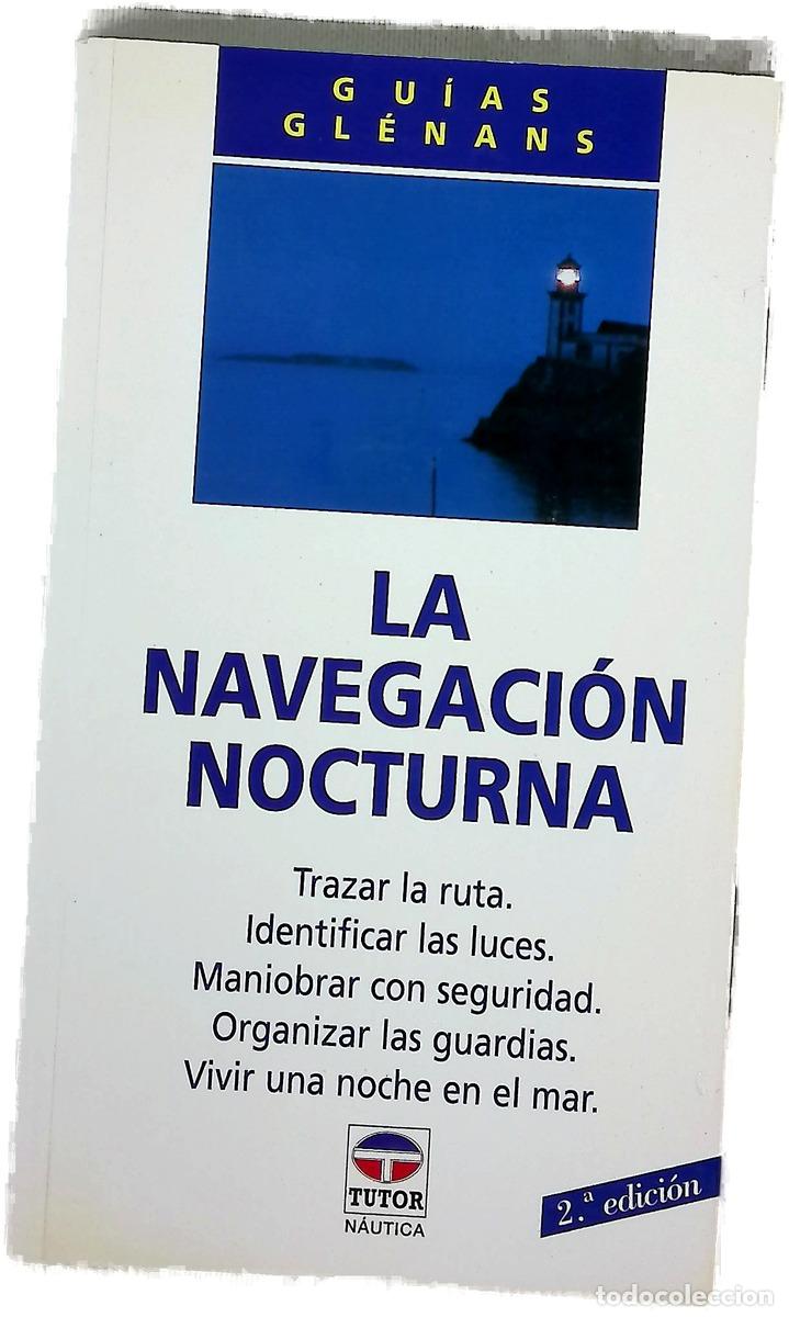 Livros em segunda m&atilde;o: La navegaci&oacute;n nocturna - Glenans