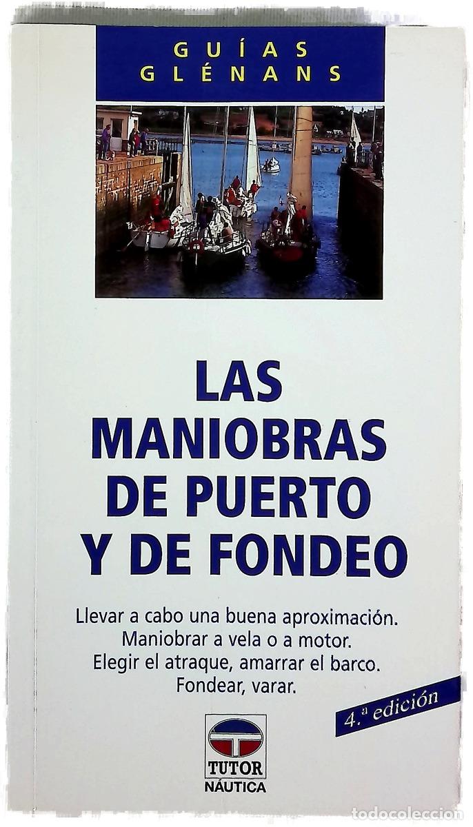 Livros em segunda m&atilde;o: Las maniobras de puerto y de fondeo