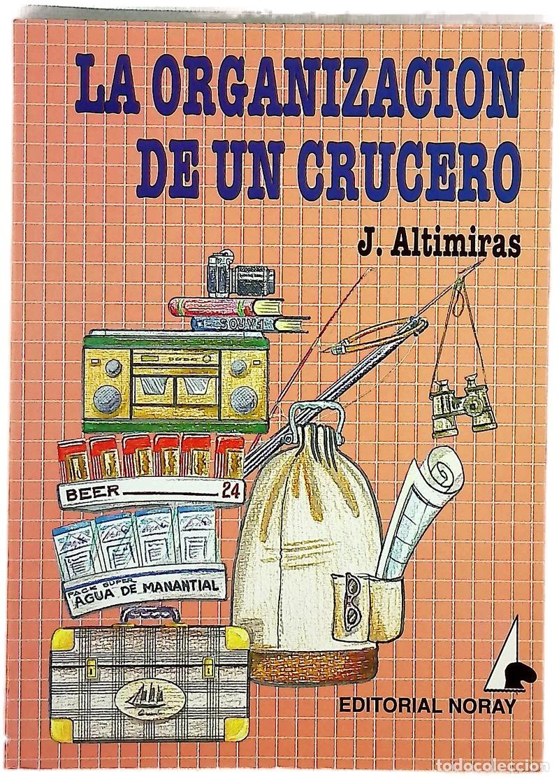 Livros em segunda m&atilde;o: La organizaci&oacute;n de un crucero