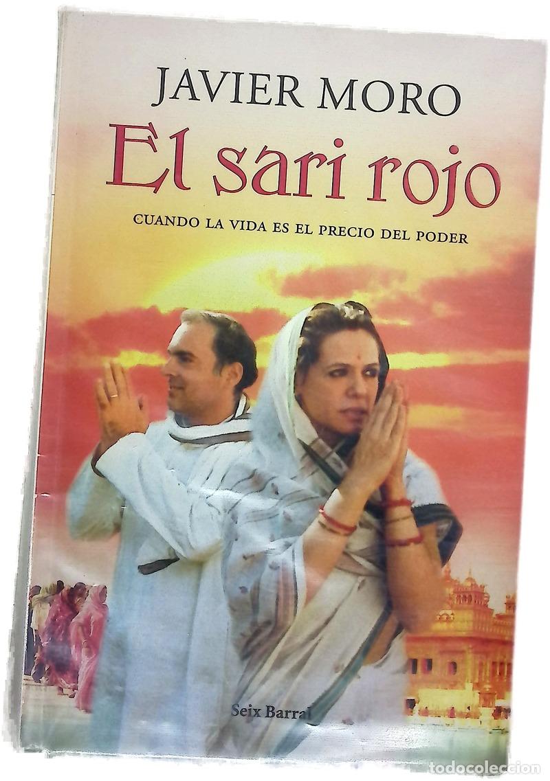B&uuml;cher: El sari rojo - Moro, Javier