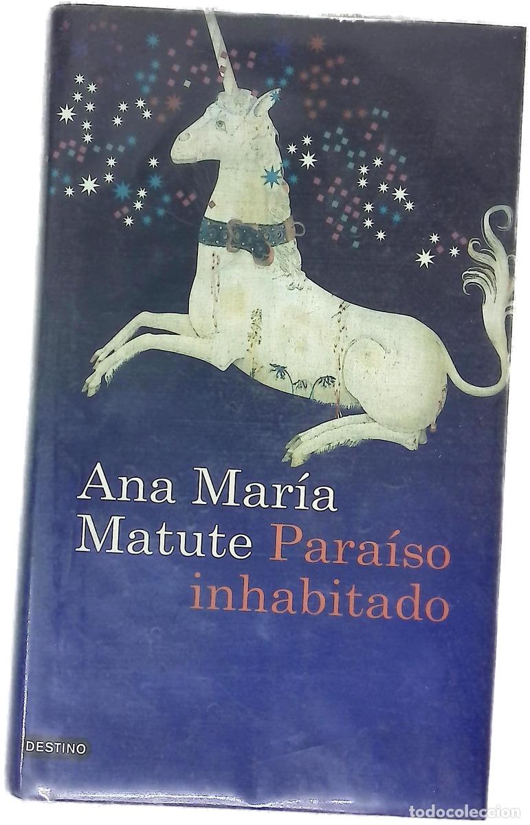 B&uuml;cher: Para&iacute;so inhabitado - Matute, Ana Mar&iacute;a