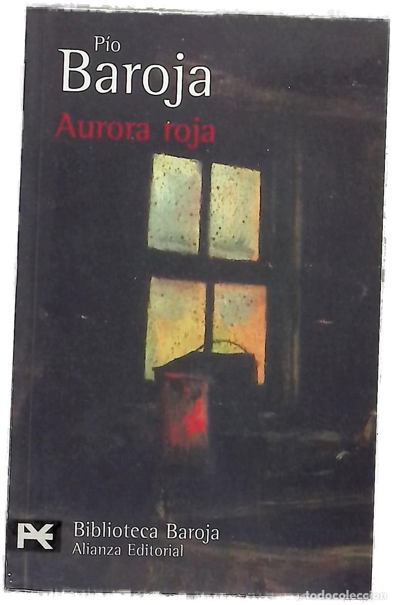 books: Aurora roja - Baroja, P&iacute;o
