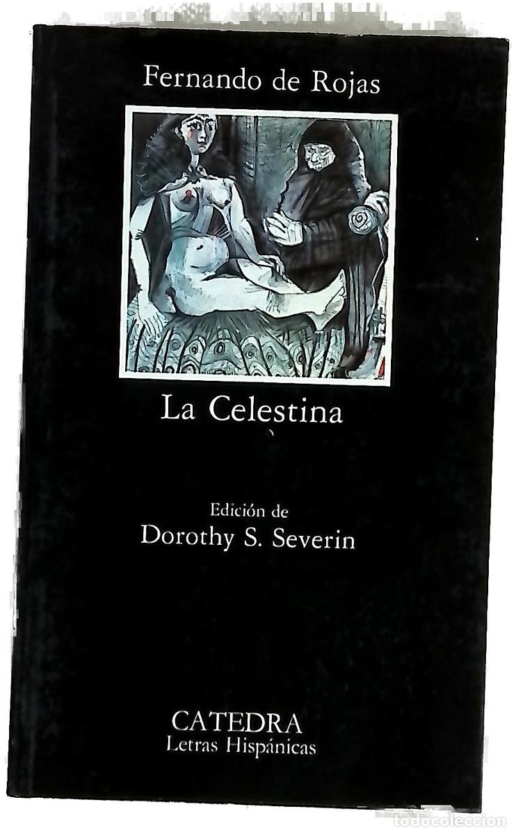 books: La Celestina - Rojas, Fernando de; Severin, Dorothy Sherman; Cabello, Maite