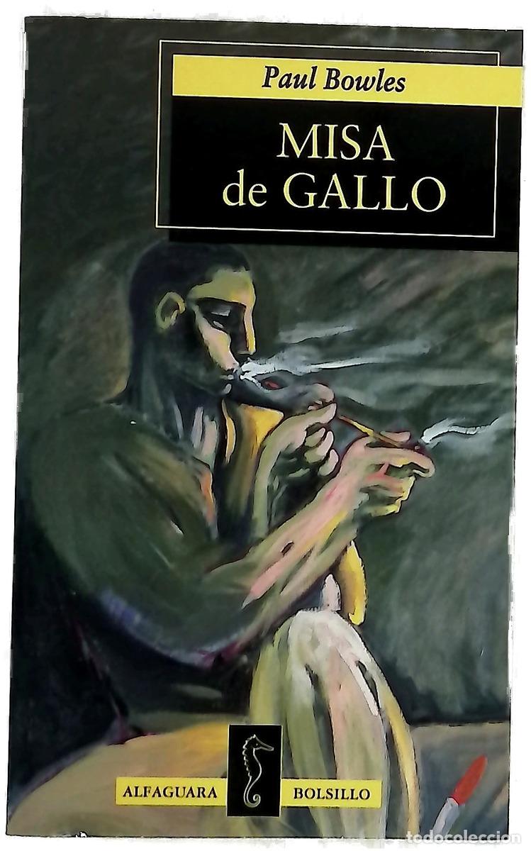 B&uuml;cher: Misa de gallo - Bowles, Paul